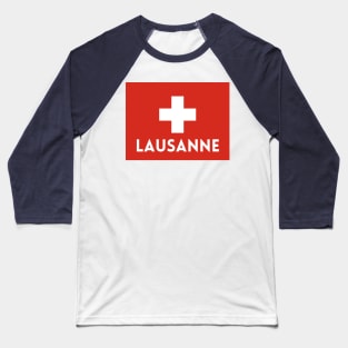 Lausanne City in Swiss Flag Baseball T-Shirt